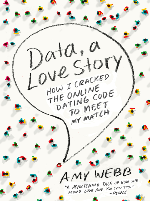 Title details for Data, a Love Story by Amy Webb - Wait list